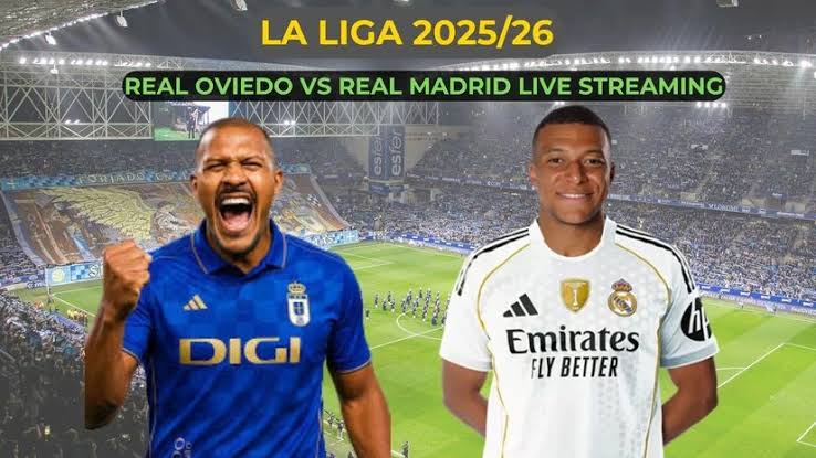 Watch – Real Oviedo vs Real Madrid: Live stream