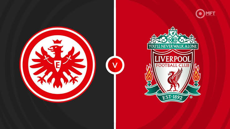 Watch – Eintracht Frankfurt vs Liverpool | Live stream
